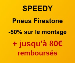 Bon plan Pneus Firestone chez Speedy : -50% sur le montage et jusqu'à 80€ remboursés