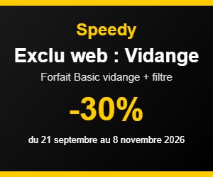 Bon plan Exclu web Speedy : -30% sur la vidange forfait Basic (vidange + filtre à huile)